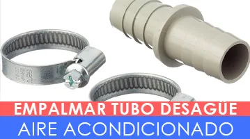 empalmar tubo desague aire acondicionado